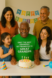 Only the Best Grandpas Get Promoted to Great Grandpa T-Shirt