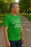 Only the Best Grandpas Get Promoted to Great Grandpa T-Shirt